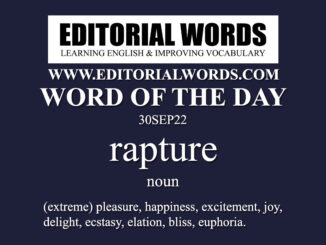Word of the Day (rapture)-30SEP22