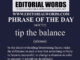 Phrase of the Day (tip the balance)-24OCT22