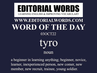 Word of the Day (tyro)-03OCT22