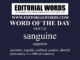 Word of the Day (sanguine)-05OCT22