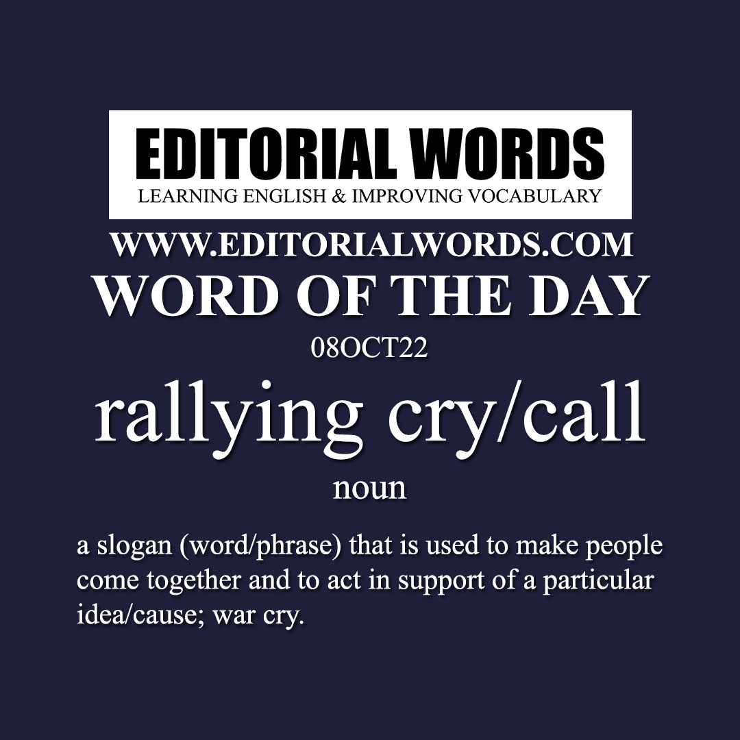 Word of the Day (rallying cry/call)-08OCT22