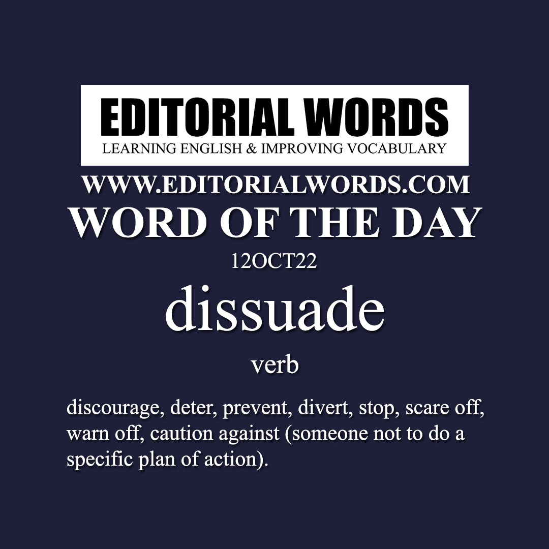 Word of the Day (dissuade)-12OCT22