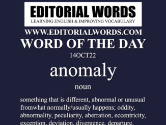Word of the Day (anomaly)-14OCT22