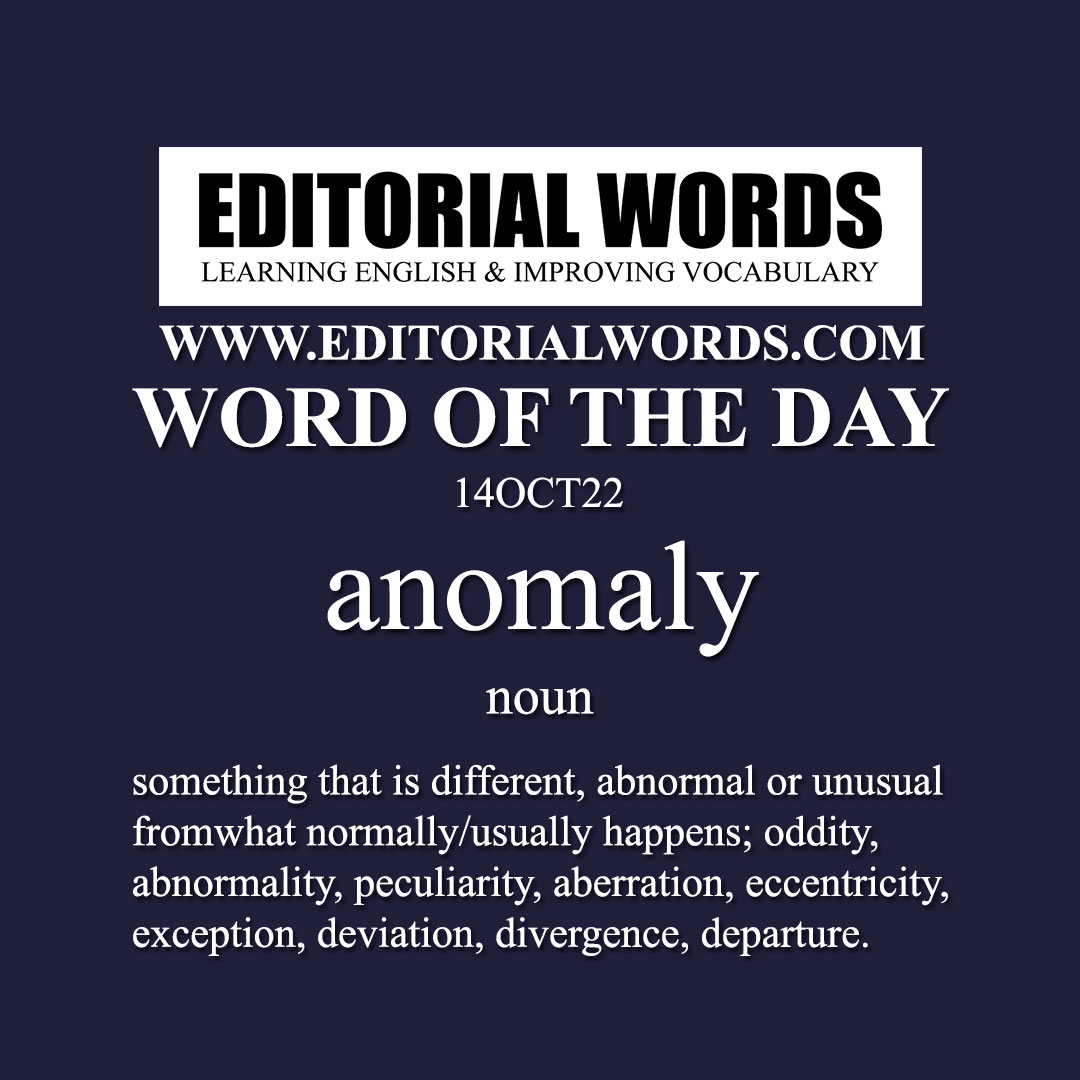 Word of the Day (anomaly)-14OCT22