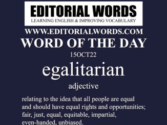 Word of the Day (egalitarian)-15OCT22