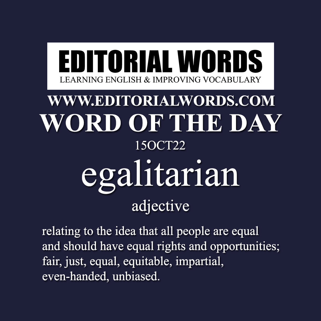 Word of the Day (egalitarian)-15OCT22