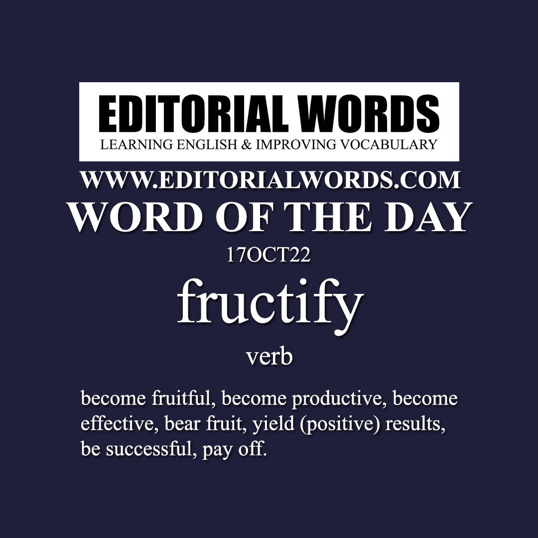 Word of the Day (fructify)-17OCT22