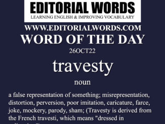 Word of the Day (travesty)-26OCT22
