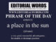 Phrase of the Day (a place in the sun)-03NOV22