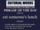 Phrase of the Day (eat someone's lunch)-10NOV22