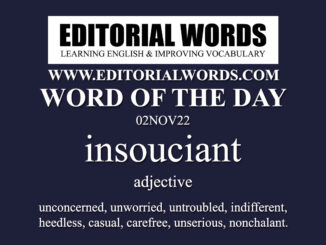 Word of the Day (insouciant)-02NOV22