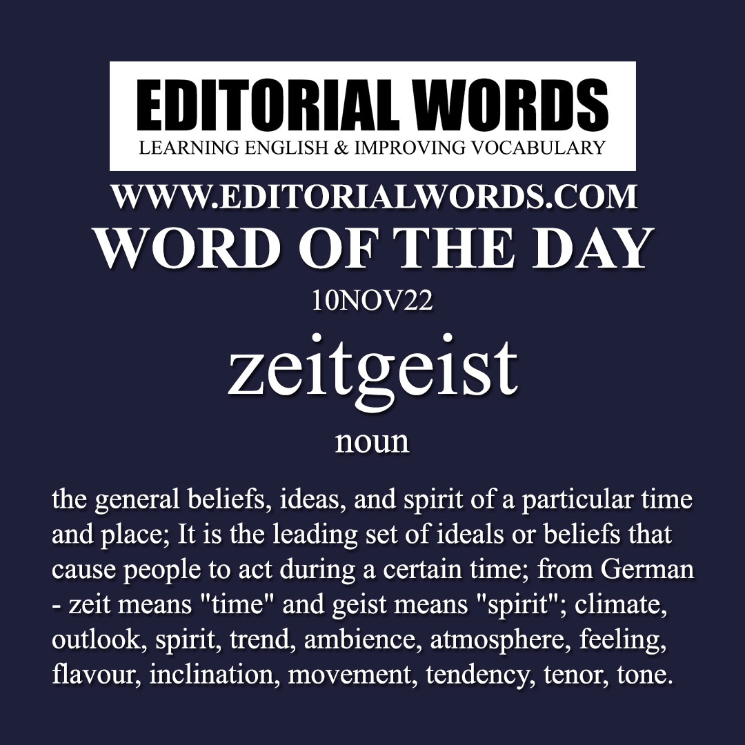 Word of the Day (zeitgeist)-10NOV22