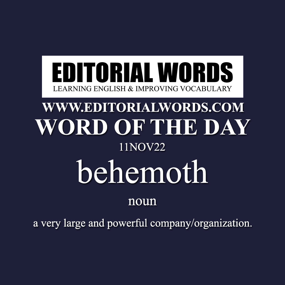 Word of the Day (behemoth)-11NOV22
