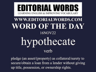Word of the Day (hypothecate)-16NOV22