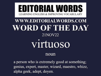 Word of the Day (virtuoso)-21NOV22