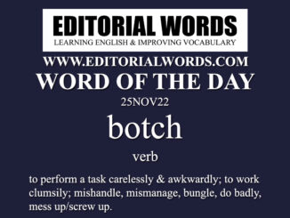 Word of the Day (botch)-25NOV22