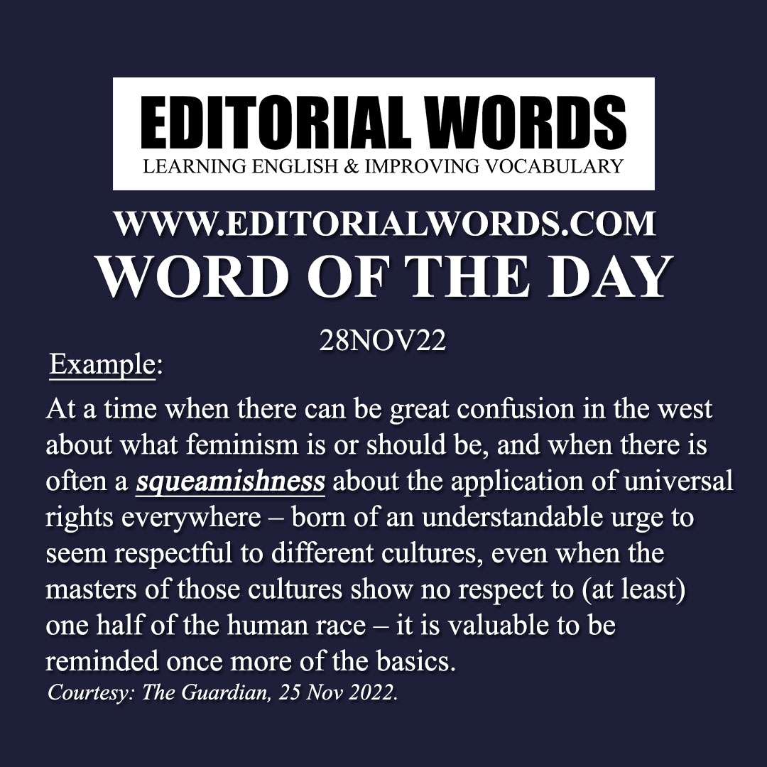 Word of the Day (squeamishness)-28NOV22