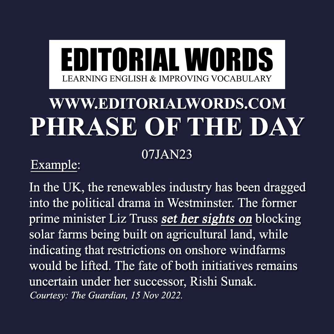 Phrase of the Day (set one’s sights on)-07JAN23 Phrase of the Day (set one’s sights on)-07JAN23