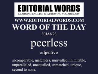 Word of the Day (peerless)-30JAN23