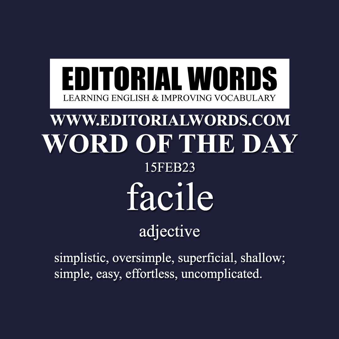 Word of the Day (facile)-15FEB23