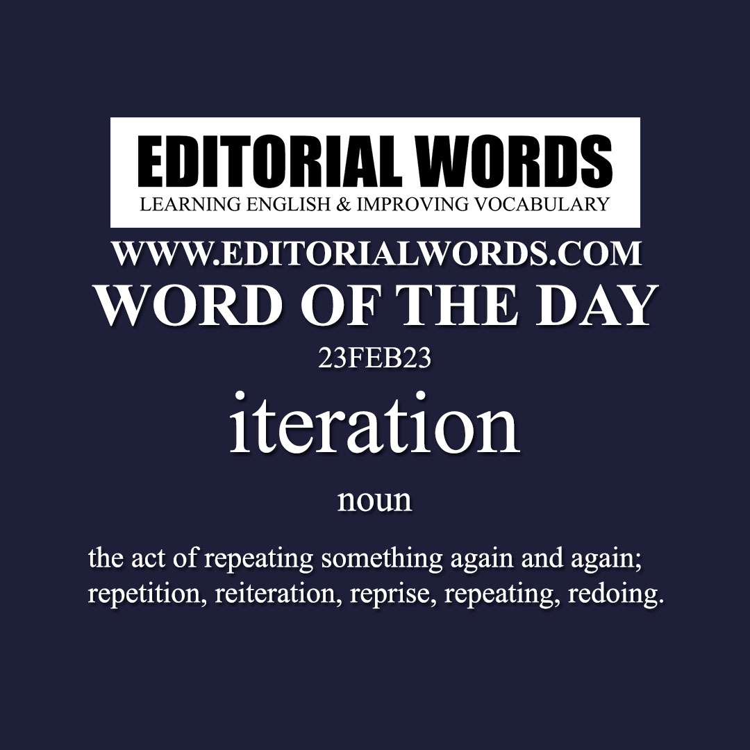 Word of the Day (iteration)-23FEB23