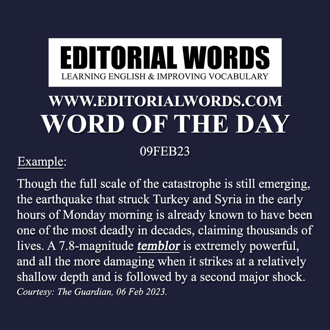 Word of the Day (temblor)-09FEB23