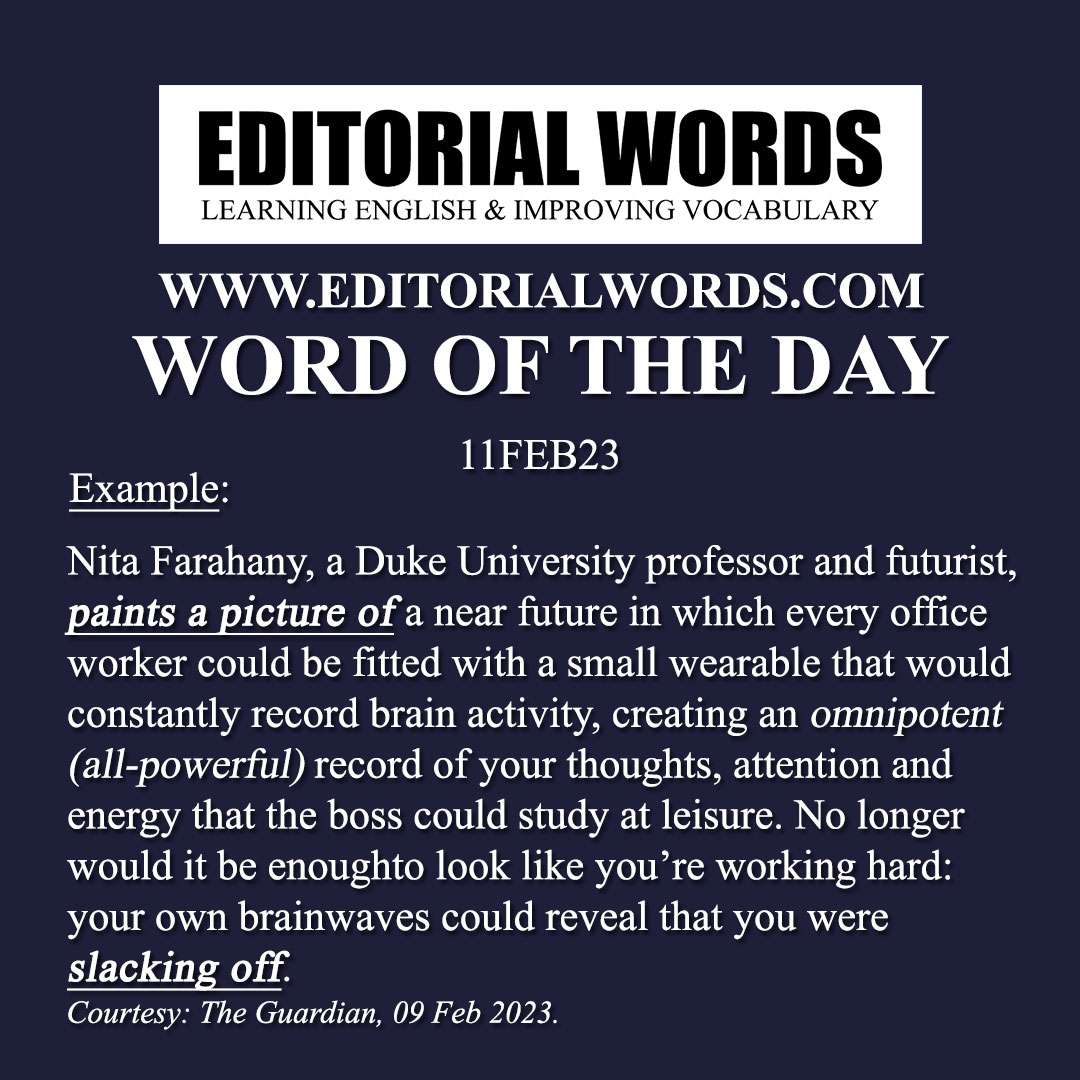 Word of the Day (slack off)-11FEB23