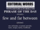Phrase of the Day (few and far between)-15MAR23