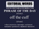 Phrase of the Day (off the cuff)-29MAR23
