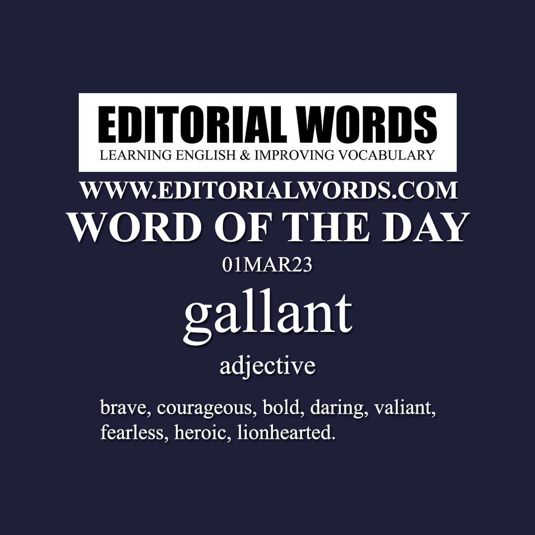 Word of the Day (gallant)-01MAR23