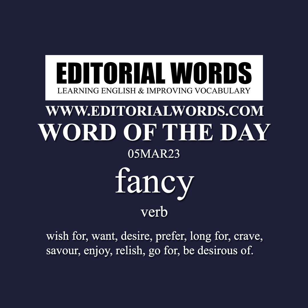 Word of the Day (fancy)-05MAR23