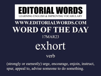 Word of the Day (exhort)-17MAR23