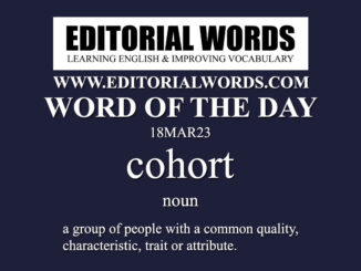 Word of the Day (cohort)-18MAR23