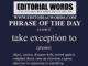 Phrase of the Day (take exception to)-03APR23