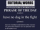 Phrase of the Day (have no dog in the fight)-10APR23