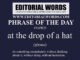 Phrase of the Day (at the drop of a hat)-19APR23