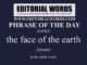 Phrase of the Day (the face of the earth)-25APR23