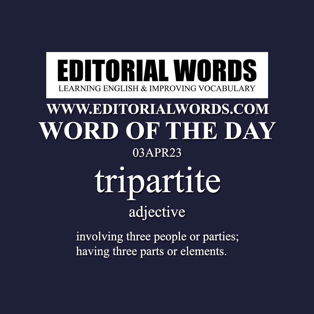 Word of the Day (tripartite)-03APR23