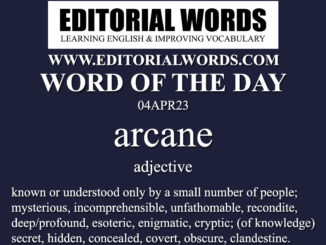 Word of the Day (arcane)-04APR23