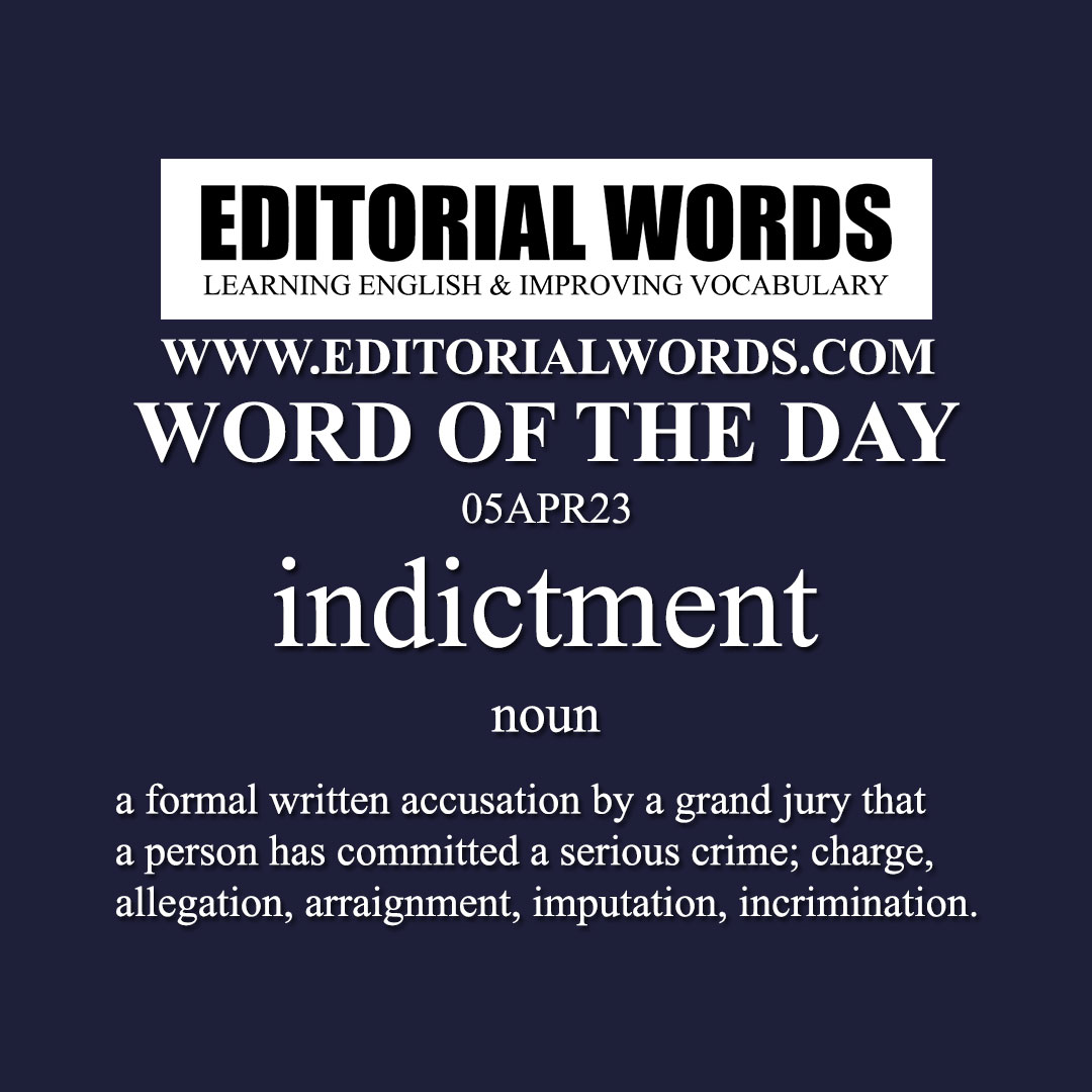 Word of the Day (indictment)-05APR23