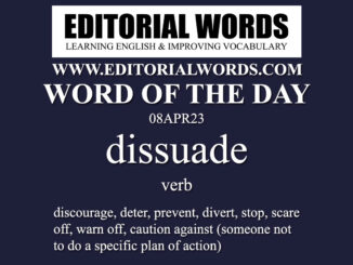 Word of the Day (dissuade)-08APR23