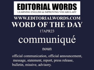 Word of the Day (communiqué)-17APR23