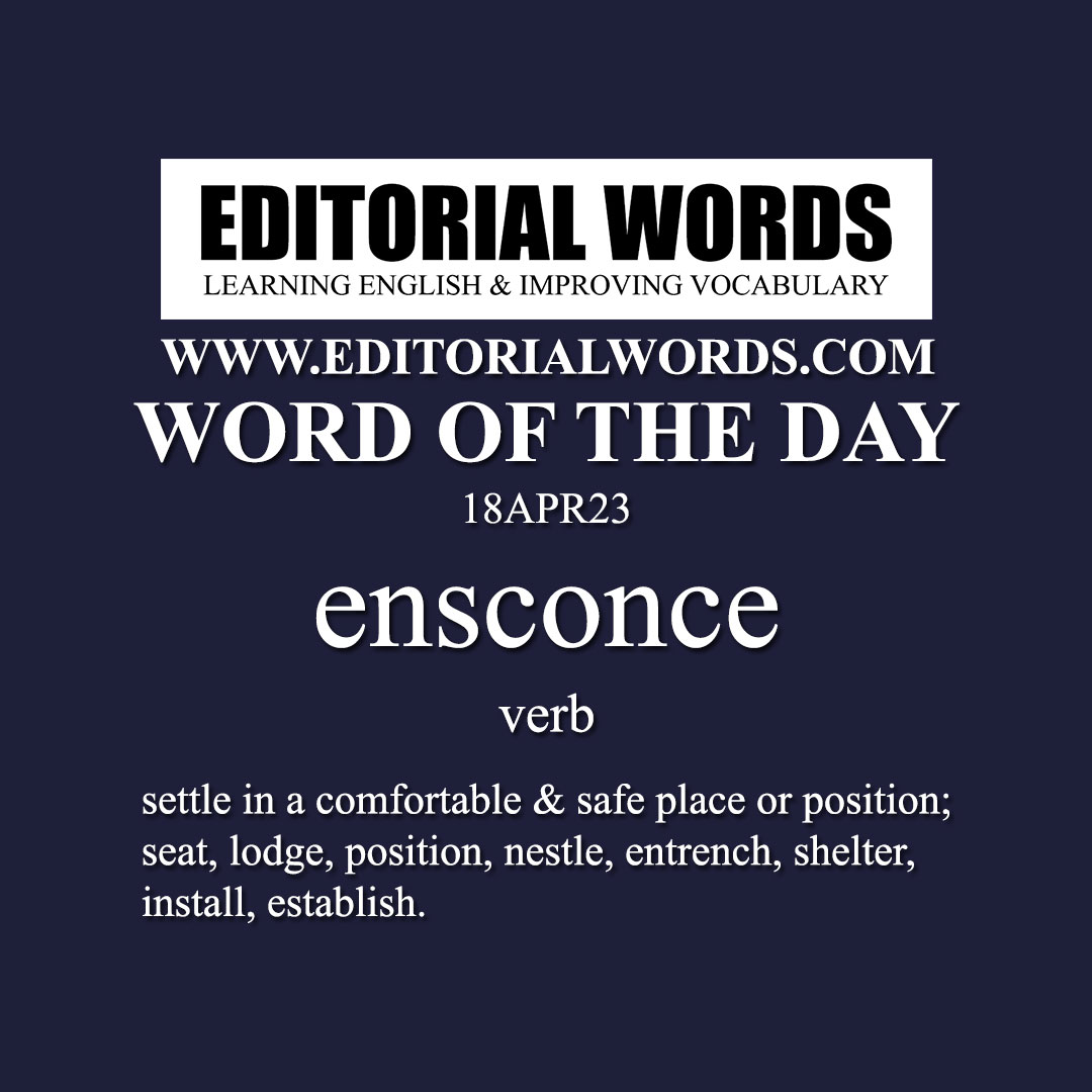 Word of the Day (ensconce)-18APR23