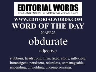Word of the Day (obdurate)-20APR23