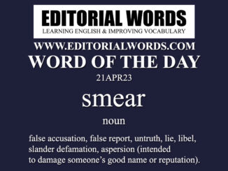 Word of the Day (smear)-21APR23