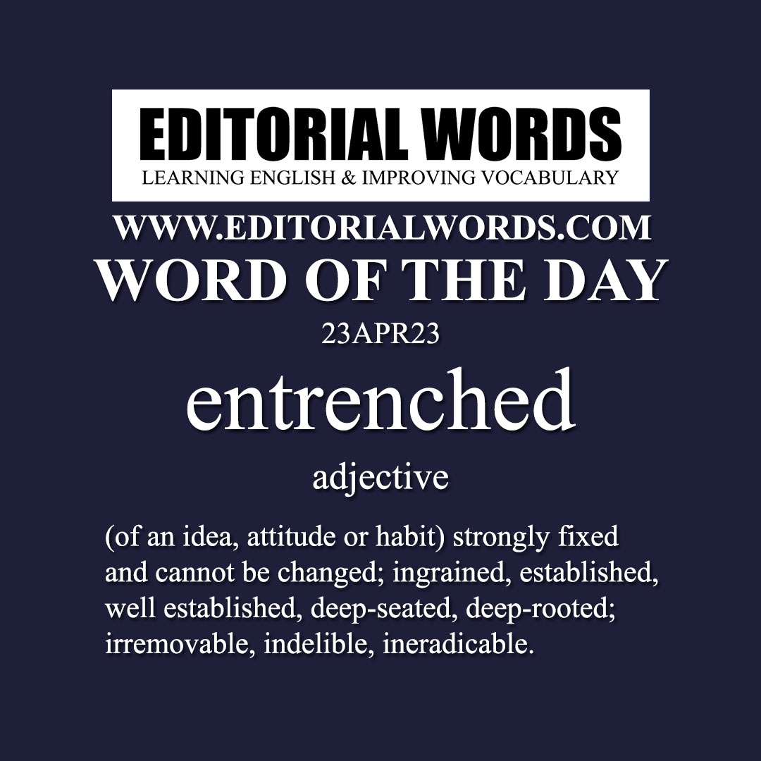 Word of the Day (entrenched)-23APR23