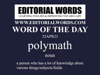 Word of the Day (polymath)-25APR23