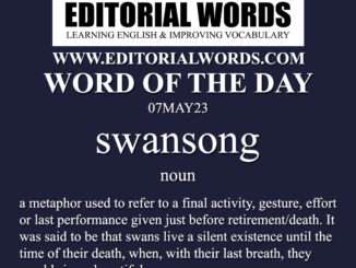 Word of the Day (swansong)-07MAY23