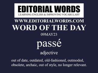 Word of the Day (passé)-09MAY23