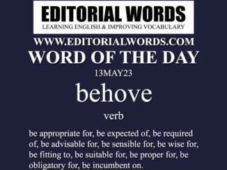 Word of the Day (behove)-13MAY23